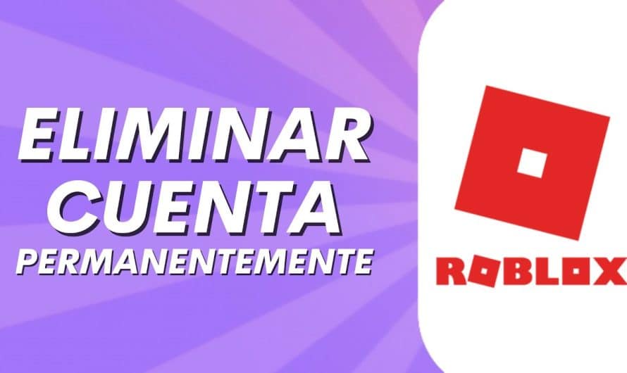 5 formas efectivas de eliminar Roblox: Guía completa paso a paso