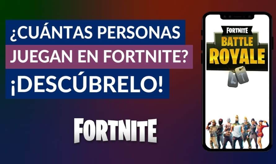 Descubre la cifra exacta: ¿Cuántas personas juegan a Fortnite? | Datos actualizados