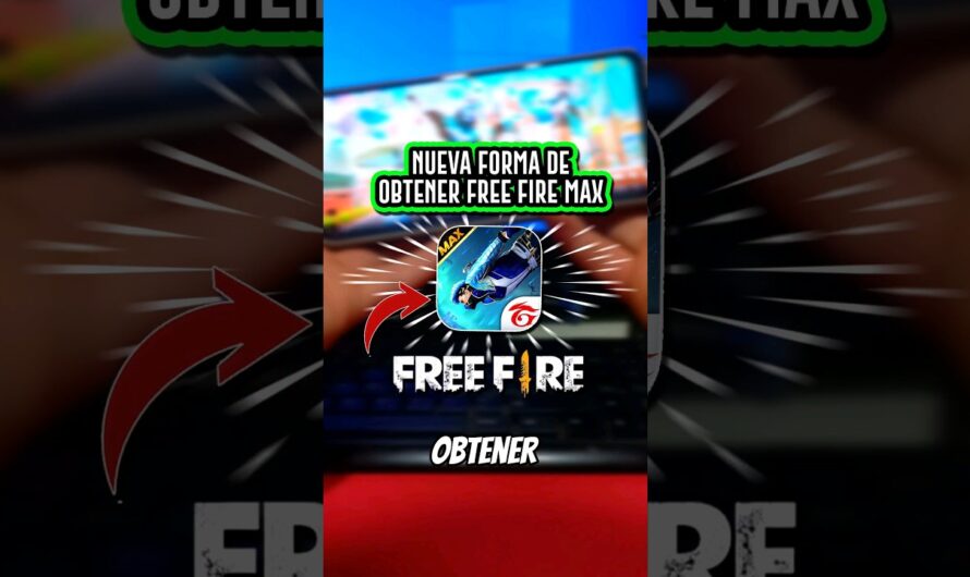 Descargar Free Fire Max: Obtén tu copia gratuita aquí