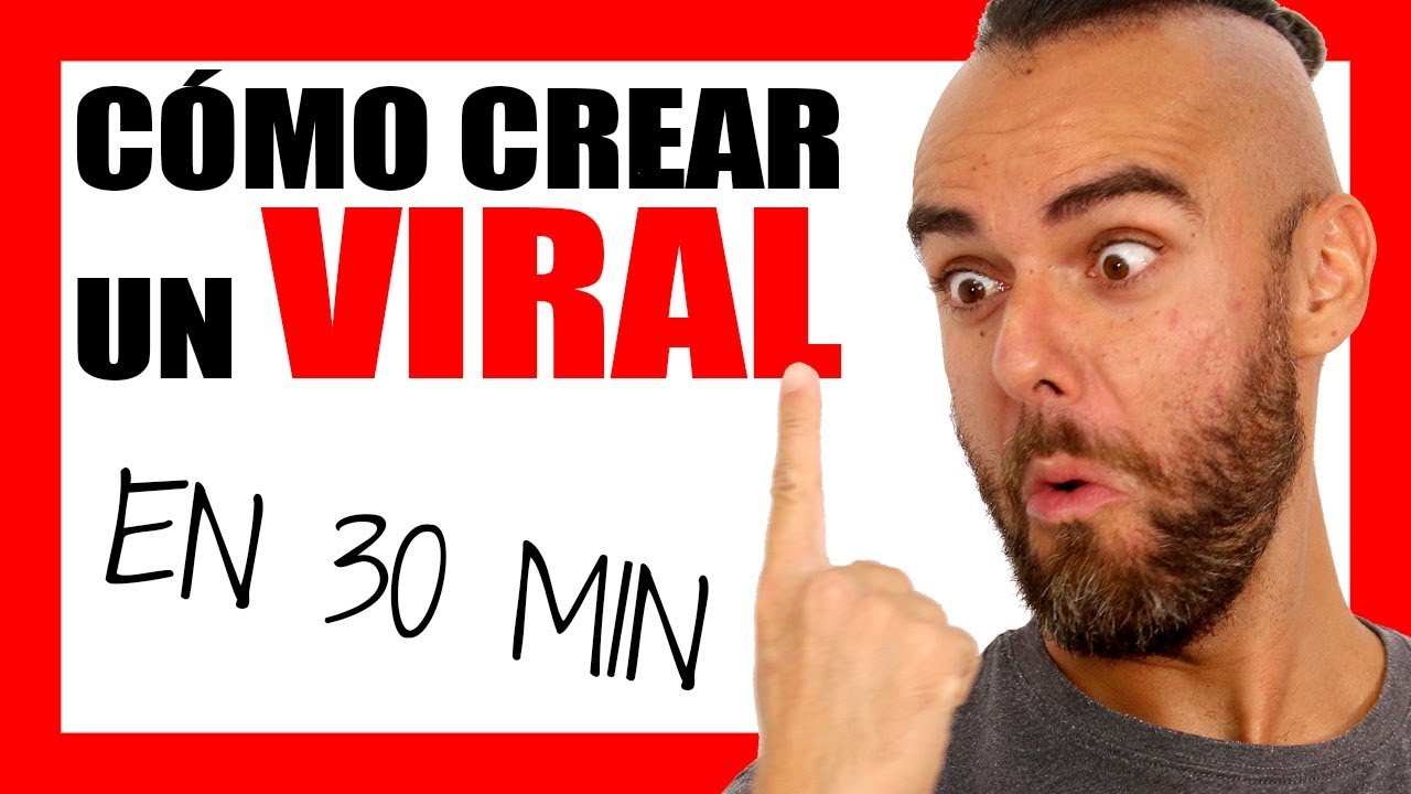 convierte en viral tu canal de youtube aprende como hacer un video viral paso a paso