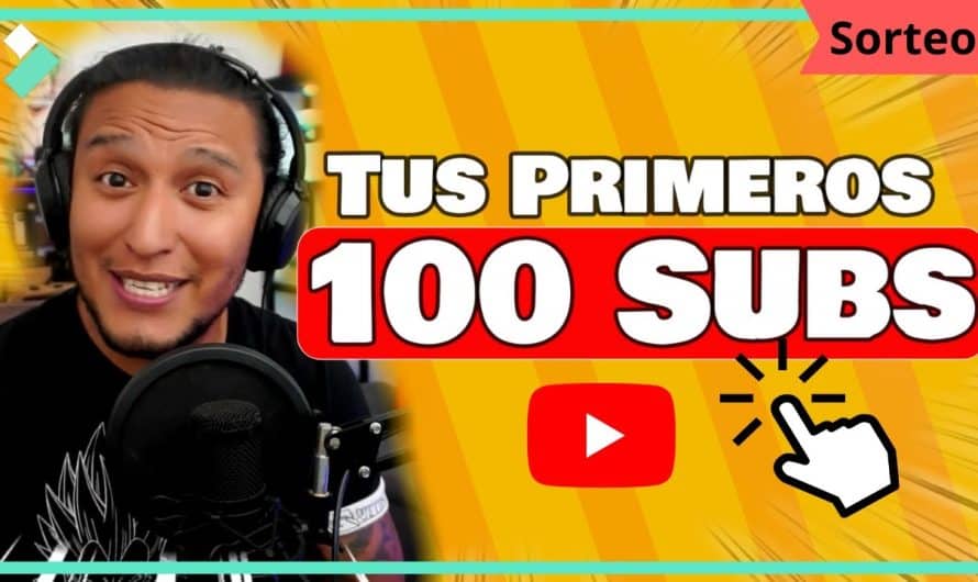 Descubre qué pasa al alcanzar los 100 seguidores en YouTube: Guía completa