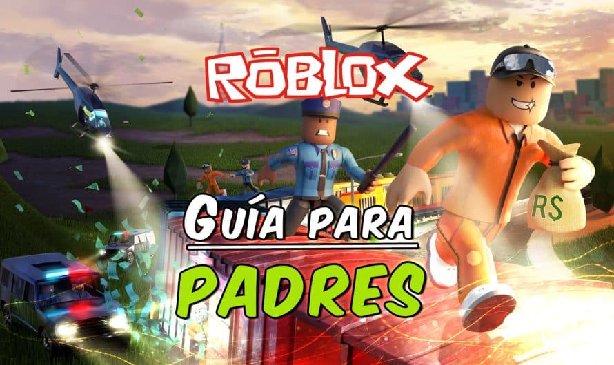 Guía completa: Cómo poner control parental en Roblox y proteger a tus hijos en línea